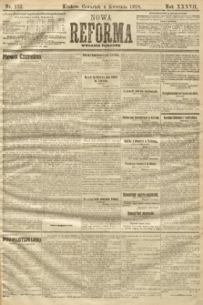 Nowa Reforma (numer poranny). 1918, nr 152