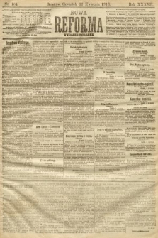 Nowa Reforma (numer poranny). 1918, nr 164