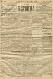Nowa Reforma (numer poranny). 1918, nr 170