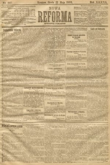 Nowa Reforma (numer poranny). 1918, nr 227