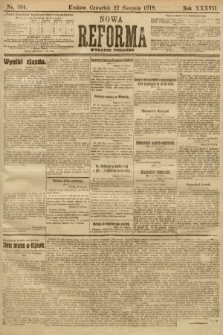 Nowa Reforma (numer poranny). 1918, nr 364