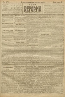 Nowa Reforma (wydanie popołudniowe). 1918, nr 375