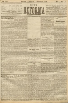Nowa Reforma (numer poranny). 1918, nr 382