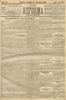 Nowa Reforma (numer poranny). 1918, nr 406