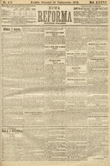 Nowa Reforma (numer poranny). 1918, nr 472