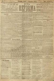 Nowa Reforma (wydanie poranne). 1919, nr 1