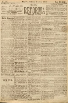 Nowa Reforma (wydanie poranne). 1919, nr 44