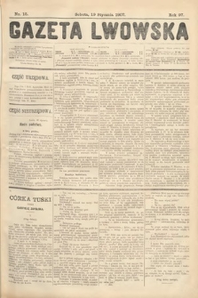 Gazeta Lwowska. 1907, nr 15