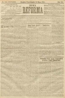 Nowa Reforma. 1921, nr 112