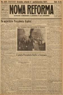 Nowa Reforma. 1927, nr 227