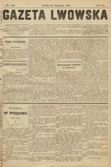 Gazeta Lwowska. 1905, nr 197