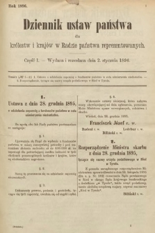 Dziennik Ustaw Państwa dla Królestw i Krajów w Radzie Państwa Reprezentowanych. 1896, cz. 1