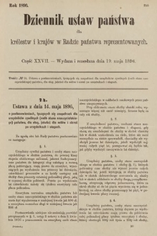 Dziennik Ustaw Państwa dla Królestw i Krajów w Radzie Państwa Reprezentowanych. 1896, cz. 27