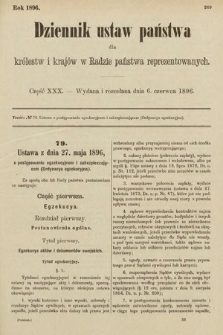 Dziennik Ustaw Państwa dla Królestw i Krajów w Radzie Państwa Reprezentowanych. 1896, cz. 30
