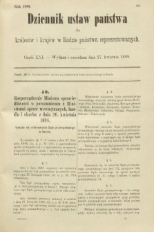Dziennik Ustaw Państwa dla Królestw i Krajów w Radzie Państwa Reprezentowanych. 1898, cz. 21