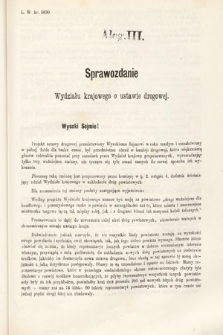 [Kadencja III, sesja VI, al. 3] Alegata do Sprawozdań Stenograficznych z Szóstej Sesyi Trzeciego Peryodu Sejmu Krajowego Królestwa Galicyi i Lodomeryi Wraz z Wielkiem Księstwem Krakowskiem z roku 1875. Alegat 3