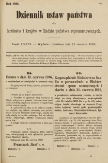 Dziennik Ustaw Państwa dla Królestw i Krajów w Radzie Państwa Reprezentowanych. 1896, cz. 36