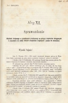 [Kadencja III, sesja VI, al. 11] Alegata do Sprawozdań Stenograficznych z Szóstej Sesyi Trzeciego Peryodu Sejmu Krajowego Królestwa Galicyi i Lodomeryi Wraz z Wielkiem Księstwem Krakowskiem z roku 1875. Alegat 11