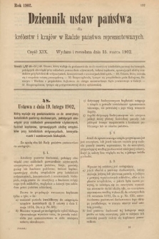 Dziennik Ustaw Państwa dla Królestw i Krajów w Radzie Państwa Reprezentowanych. 1902, cz. 19