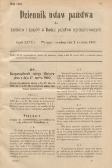 Dziennik Ustaw Państwa dla Królestw i Krajów w Radzie Państwa Reprezentowanych. 1902, cz. 28
