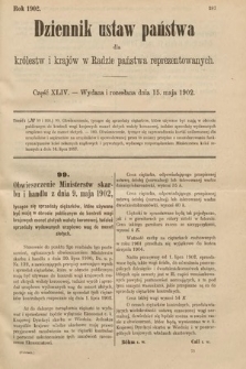 Dziennik Ustaw Państwa dla Królestw i Krajów w Radzie Państwa Reprezentowanych. 1902, cz. 44