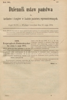 Dziennik Ustaw Państwa dla Królestw i Krajów w Radzie Państwa Reprezentowanych. 1902, cz. 46