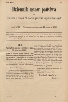 Dziennik Ustaw Państwa dla Królestw i Krajów w Radzie Państwa Reprezentowanych. 1902, cz. 62