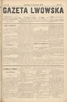 Gazeta Lwowska. 1907, nr 82