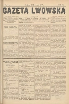 Gazeta Lwowska. 1907, nr 84