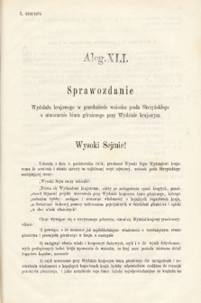 [Kadencja III, sesja VI, al. 41] Alegata do Sprawozdań Stenograficznych z Szóstej Sesyi Trzeciego Peryodu Sejmu Krajowego Królestwa Galicyi i Lodomeryi Wraz z Wielkiem Księstwem Krakowskiem z roku 1875. Alegat 41