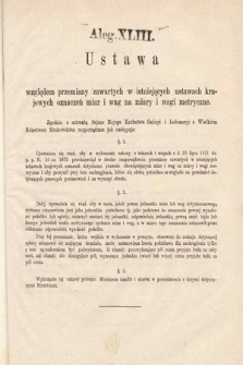 [Kadencja III, sesja VI, al. 43] Alegata do Sprawozdań Stenograficznych z Szóstej Sesyi Trzeciego Peryodu Sejmu Krajowego Królestwa Galicyi i Lodomeryi Wraz z Wielkiem Księstwem Krakowskiem z roku 1875. Alegat 43