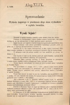 [Kadencja III, sesja VI, al. 49] Alegata do Sprawozdań Stenograficznych z Szóstej Sesyi Trzeciego Peryodu Sejmu Krajowego Królestwa Galicyi i Lodomeryi Wraz z Wielkiem Księstwem Krakowskiem z roku 1875. Alegat 49