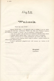 [Kadencja III, sesja VI, al. 52] Alegata do Sprawozdań Stenograficznych z Szóstej Sesyi Trzeciego Peryodu Sejmu Krajowego Królestwa Galicyi i Lodomeryi Wraz z Wielkiem Księstwem Krakowskiem z roku 1875. Alegat 52