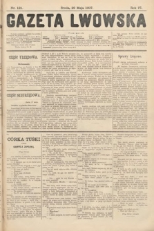 Gazeta Lwowska. 1907, nr 121