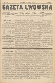 Gazeta Lwowska. 1907, nr 127