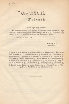 [Kadencja III, sesja VI, al. 83] Alegata do Sprawozdań Stenograficznych z Szóstej Sesyi Trzeciego Peryodu Sejmu Krajowego Królestwa Galicyi i Lodomeryi Wraz z Wielkiem Księstwem Krakowskiem z roku 1875. Alegat 83