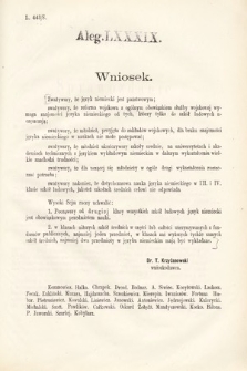 [Kadencja III, sesja VI, al. 89] Alegata do Sprawozdań Stenograficznych z Szóstej Sesyi Trzeciego Peryodu Sejmu Krajowego Królestwa Galicyi i Lodomeryi Wraz z Wielkiem Księstwem Krakowskiem z roku 1875. Alegat 89