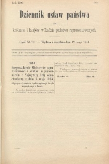 Dziennik Ustaw Państwa dla Królestw i Krajów w Radzie Państwa Reprezentowanych. 1903, cz. 47