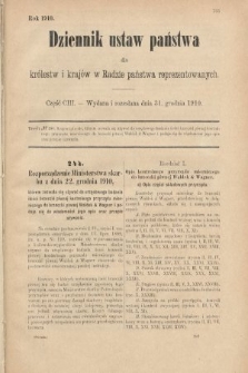 Dziennik Ustaw Państwa dla Królestw i Krajów w Radzie Państwa Reprezentowanych. 1910, cz. 103