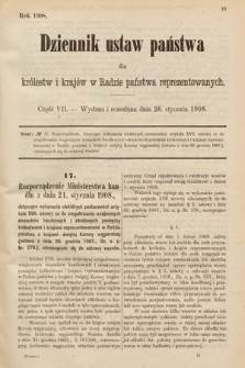 Dziennik Ustaw Państwa dla Królestw i Krajów w Radzie Państwa Reprezentowanych. 1908, cz. 7
