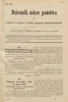 Dziennik Ustaw Państwa dla Królestw i Krajów w Radzie Państwa Reprezentowanych. 1908, cz. 28