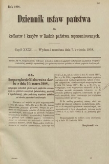 Dziennik Ustaw Państwa dla Królestw i Krajów w Radzie Państwa Reprezentowanych. 1908, cz. 32