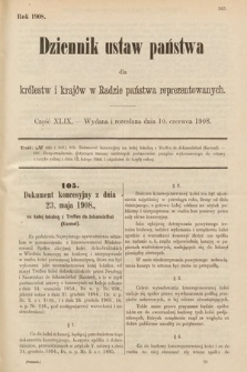 Dziennik Ustaw Państwa dla Królestw i Krajów w Radzie Państwa Reprezentowanych. 1908, cz. 49