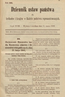 Dziennik Ustaw Państwa dla Królestw i Krajów w Radzie Państwa Reprezentowanych. 1909, cz. 18