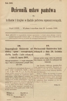 Dziennik Ustaw Państwa dla Królestw i Krajów w Radzie Państwa Reprezentowanych. 1909, cz. 29