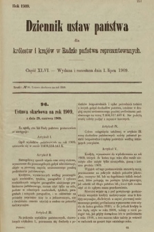 Dziennik Ustaw Państwa dla Królestw i Krajów w Radzie Państwa Reprezentowanych. 1909, cz. 46