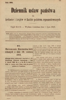 Dziennik Ustaw Państwa dla Królestw i Krajów w Radzie Państwa Reprezentowanych. 1909, cz. 47