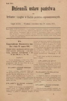 Dziennik Ustaw Państwa dla Królestw i Krajów w Radzie Państwa Reprezentowanych. 1911, cz. 23