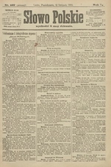 Słowo Polskie (wydanie poranne). 1900, nr 527