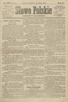 Słowo Polskie (wydanie poranne). 1900, nr 574